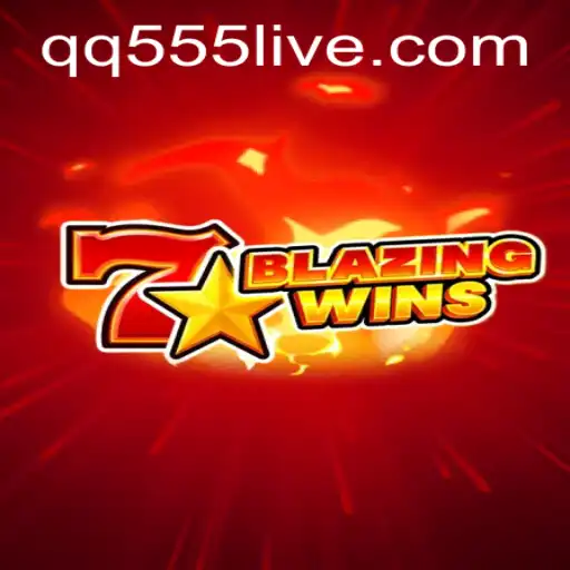 BlazingWins: A Thrilling Journey into the Heart of Gaming with QQ555